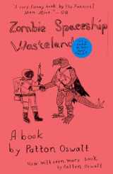9781439149096-1439149097-Zombie Spaceship Wasteland: A Book by Patton Oswalt