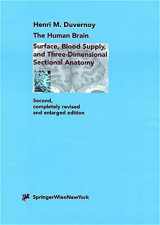9783211822609-3211822607-The Human Brain: Surface, Three-Dimensional Sectional Anatomy and MRI