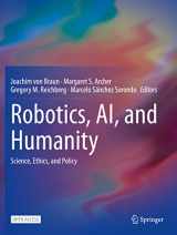 9783030541750-3030541754-Robotics, AI, and Humanity: Science, Ethics, and Policy