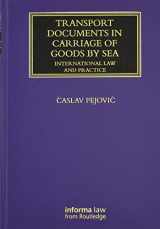 9780367185992-0367185997-Transport Documents in Carriage Of Goods by Sea: International Law and Practice (Maritime and Transport Law Library)