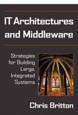 9780201709070-0201709074-It Architectures and Middleware: Strategies for Building Large, Integrated Systems