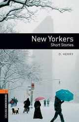 9780194237505-0194237508-Oxford Bookworms Library: New Yorkers - Short Stories: Level 2: 700-Word Vocabulary