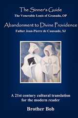 9781934335482-1934335487-The Sinner's Guide and Abandonment to Divine Providence