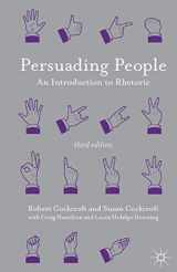 9781137003676-1137003677-Persuading People: An Introduction to Rhetoric