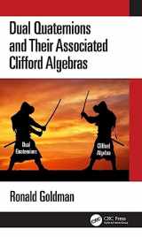 9781032502960-1032502967-Dual Quaternions and Their Associated Clifford Algebras