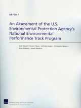 9780833049919-0833049917-An Assessment of the U.S. Environmental Protection Agency's National Environmental Performance Track Program