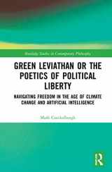 9780367747794-0367747790-Green Leviathan or the Poetics of Political Liberty (Routledge Studies in Contemporary Philosophy)