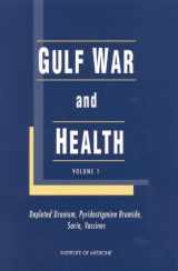9780309071789-030907178X-Gulf War and Health, Volume 1: Depleted Uranium, Pyridostigmine Bromide, Sarin, Vaccines