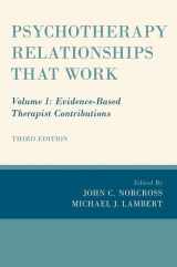 9780190843953-0190843950-Psychotherapy Relationships that Work: Volume 1: Evidence-Based Therapist Contributions