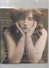 9780394588728-039458872X-Secrets of the Flesh: A Life of Colette