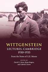 9781108730198-1108730191-Wittgenstein: Lectures, Cambridge 1930–1933: From the Notes of G. E. Moore