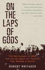 9780307339836-0307339831-On the Laps of Gods: The Red Summer of 1919 and the Struggle for Justice That Remade a Nation