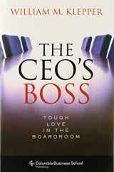 9780231149884-0231149883-The CEO's Boss: Tough Love in the Boardroom (Columbia Business School Publishing)