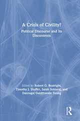 9781138484429-1138484423-A Crisis of Civility?: Political Discourse and Its Discontents