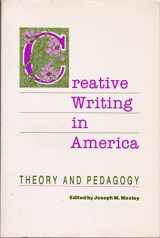 9780814109267-0814109268-Creative Writing in America: Theory and Pedagogy