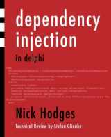 9781941266229-1941266223-Dependency Injection in Delphi