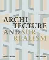9780500343203-0500343209-Architecture and Surrealism