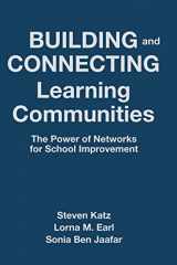 9781412966009-1412966000-Building and Connecting Learning Communities: The Power of Networks for School Improvement