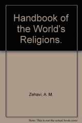 9780531026441-0531026442-Handbook of the World's Religions.