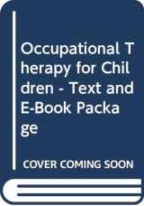 9780323072281-0323072283-Occupational Therapy for Children - Text and E-Book Package