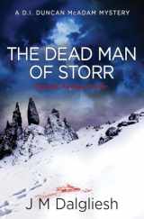 9781800809567-1800809565-The Dead Man of Storr: A D.I. Duncan McAdam Mystery (The Misty Isle)