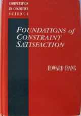 9780127016108-0127016104-Foundations of Constraint Satisfaction (Computation in Cognitive Science)