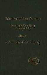 9780826466693-0826466699-Bringing Out the Treasure: Inner Biblical Allusion in Zechariah 9-14 (The Library of Hebrew Bible/Old Testament Studies, 370)