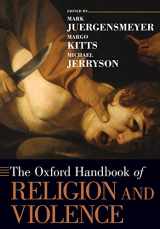 9780190270094-0190270098-The Oxford Handbook of Religion and Violence (Oxford Handbooks)