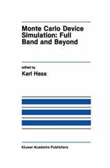9781461368007-1461368006-Monte Carlo Device Simulation: Full Band and Beyond (The Springer International Series in Engineering and Computer Science)