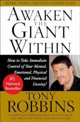 9780671791544-0671791540-Awaken the Giant Within : How to Take Immediate Control of Your Mental, Emotional, Physical and Financial Destiny!