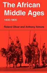 9780521298940-0521298946-The African Middle Ages, 1400–1800