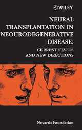 9780471492467-0471492469-Neural Transplantation in Neurodegenerative Disease: Current Status and New Directions No. 231