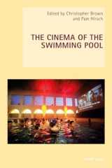 9783034317832-3034317832-The Cinema of the Swimming Pool (New Studies in European Cinema)
