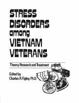 9781138009387-1138009385-Stress Disorders Among Vietnam Veterans: Theory, Research and Treatment (Psychosocial Stress Series)