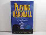 9780385422826-0385422822-Playing Hardball