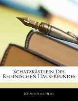 9781142398880-1142398889-Schatzkästlein Des Rheinischen Hausfreundes (German Edition)
