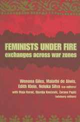 9781896357782-1896357784-Feminists Under Fire: Exchanges Across War Zones