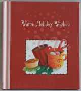 9781593108908-1593108907-Warm Holiday Wishes (Christmas 2005 Daymakers)