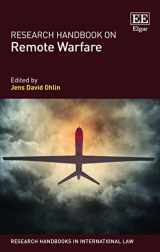 9781784717001-1784717002-Research Handbook on Remote Warfare (Research Handbooks in International Law series)