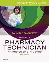 9780323443579-0323443575-Workbook and Lab Manual for Mosby's Pharmacy Technician: Principles and Practice