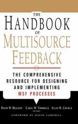 9780787952860-0787952869-The Handbook of Multisource Feedback: The Comprehensive Resource for Designing and Implementing Msf Processes
