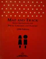 9780926582231-0926582232-Map and Track: State Initiatives for Young Children and Families 1998