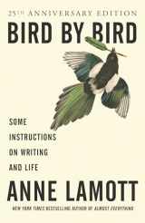 9780385480017-0385480016-Bird by Bird: Some Instructions on Writing and Life