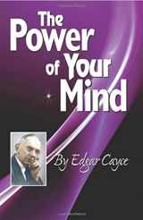 9780876045893-0876045891-The Power of Your Mind: An Edgar Cayce Series Title