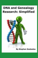 9781088471241-1088471242-DNA and Genealogy Research: Simplified