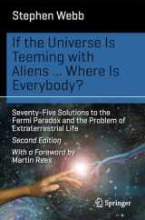 9783319132358-3319132350-If the Universe Is Teeming with Aliens ... WHERE IS EVERYBODY?: Seventy-Five Solutions to the Fermi Paradox and the Problem of Extraterrestrial Life (Science and Fiction)