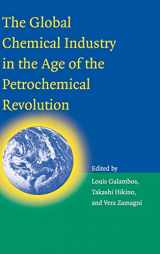 9780521871051-0521871050-The Global Chemical Industry in the Age of the Petrochemical Revolution