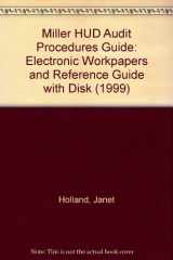 9780156062862-0156062860-Miller Hud Audit Procedures, 1999: Electronic Workpapers and Reference Guide