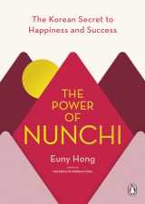 9780143134466-0143134469-The Power of Nunchi: The Korean Secret to Happiness and Success