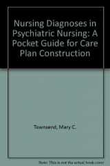 9780803685796-0803685793-Nursing Diagnoses in Psychiatric Nursing: A Pocket Guide for Care Plan Construction